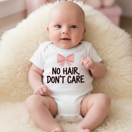 Body Para Bebê "No Hair Don't Care Pink Bow Baby Bodysuit 