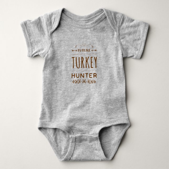 Body Para Bebê O Futuro de Bebê Caçador da Turquia (Frente)
