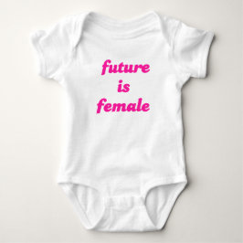 Body Para Bebê O futuro é feminino
