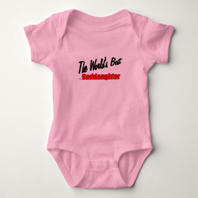 Body Para Bebê O melhor Goddaughter do mundo (Frente)
