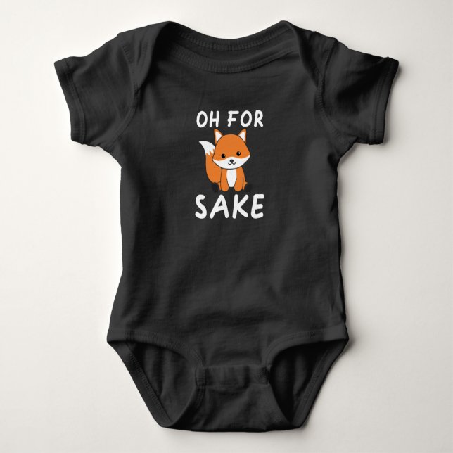 Body Para Bebê Oh Para Fox Sake Engraçado Foxes Pun (Frente)