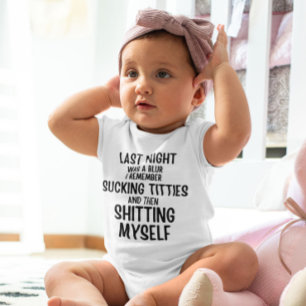 Body Para Bebê Ontem à noite foi um desfoque... Engraçado