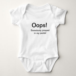 Body Para Bebê Oops! Alguém pooped em minhas calças! Uma parte