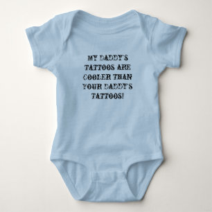 Body Para Bebê Os tatuagens do meu pai estão mais frescos do que