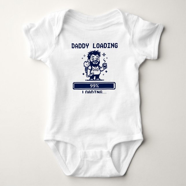 Body Para Bebê Papai Carregando 99% (Frente)