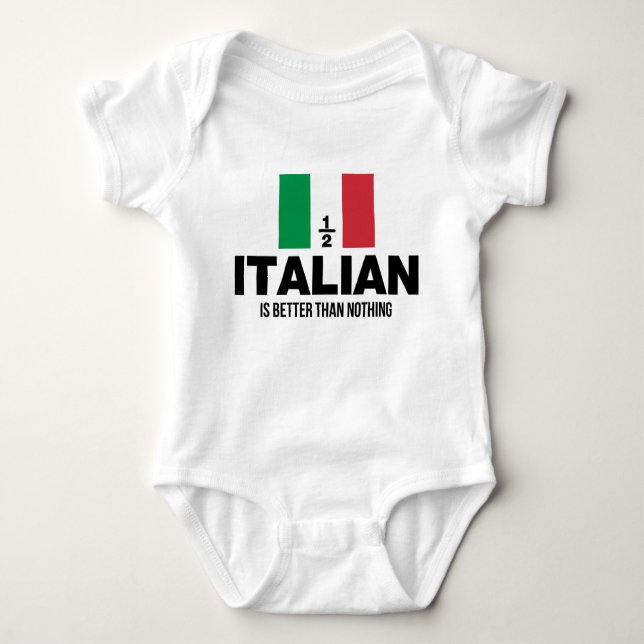 Body Para Bebê Parcialmente italiano é melhor do que nada (Frente)