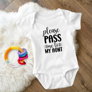 Body Para Bebê Passe-me para a minha tia: Uma roupa de bebê adorá