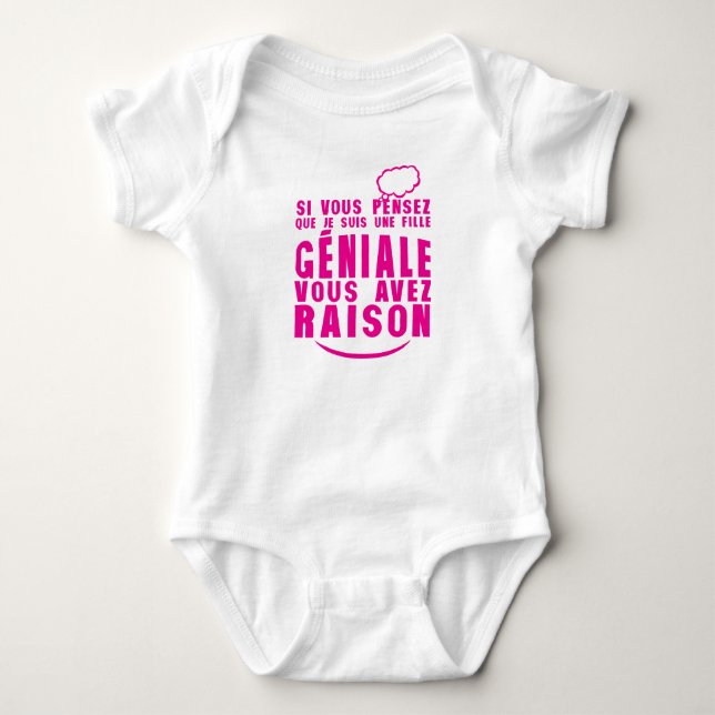 Body Para Bebê pensez fille geniale avez raison citation (Frente)
