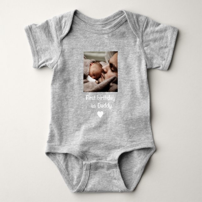 Body Para Bebê Personalized Happy 1st birthday as my daddy photo  (Frente)
