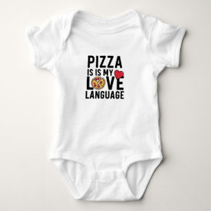Body Para Bebê Pizza é a minha língua de amor