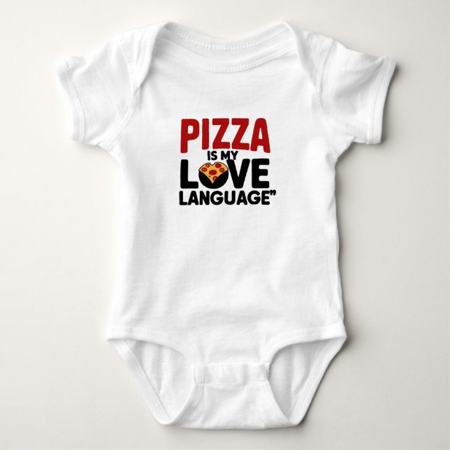 Body Para Bebê Pizza é a minha língua de amor (Frente)
