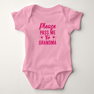 Body Para Bebê Por favor, me passe para a vovó