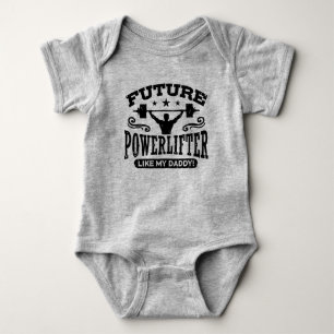 Body Para Bebê Powerlifter futuro gosta de meu pai