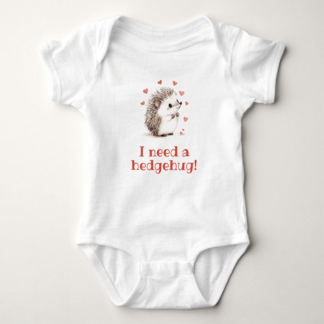 Body Para Bebê Preciso De Um Hedgehug, Unisex Hedgehog (Frente)
