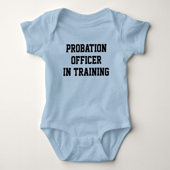 Body Para Bebê Probation Officer In Training Funny Parole Officer (Frente)
