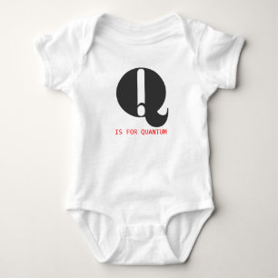 Body Para Bebê Q é para Quantum