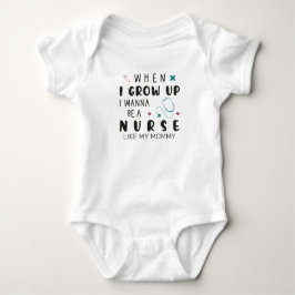 Body Para Bebê Quando Eu Crescer Quero Ser uma Enfermeira Como a 