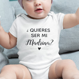 Body Para Bebê Quieres Ser Mi Madrina Proposta de Madrina