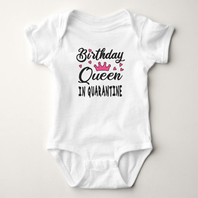 Body Para Bebê Rainha de Aniversário em Quarentena (Frente)