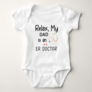 Body Para Bebê Relaxe, meu pai é médico do serviço de urgência