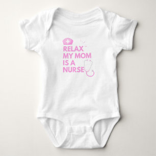 Body Para Bebê Relaxe, minha mãe é enfermeira