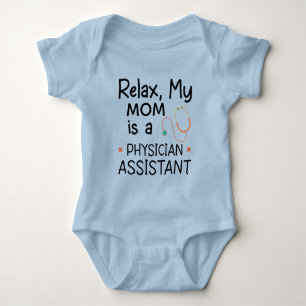 Body Para Bebê Relaxe Minha Mãe é uma Assistente Médica