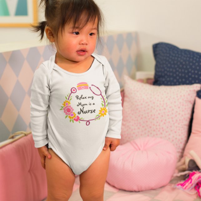 Body Para Bebê Relaxe Minha Mãe É Uma Enfermeira Estetoscópio Flo (Criador carregado)