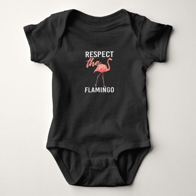 Body Para Bebê Respeite O Flamingo | Funny Flamingo Lover (Frente)