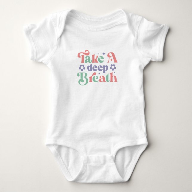 Body Para Bebê Respira fundo (Frente)