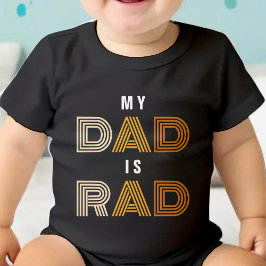 Body Para Bebê Retro Meu Pai é o Dia de os pais do Rad Kid