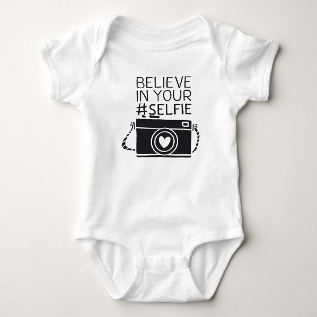 Body Para Bebê Rompertje met de tekst: Believe in your #selfie (Frente)