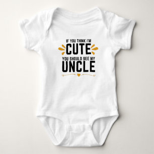 Body Para Bebê Se acha que sou bonitinho, deveria ver meu tio fof