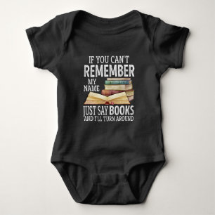 Body Para Bebê Se não se lembra do meu nome, diga livros