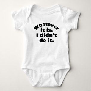 Body Para Bebê Seja o que for que eu não fiz