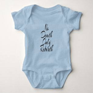 Body Para Bebê Sem Morte Somente Renascimento BABY JERSEY BODYSUI