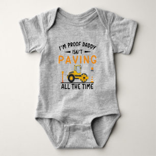 Body Para Bebê Sou a Prova de que o Papai Não Está Sempre Pavimen