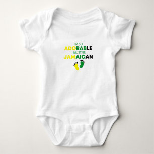 Body Para Bebê Sou tão adorável, devo ser jamaicano Engraçado jam