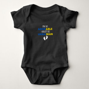 Body Para Bebê Sou tão adorável que devo ser ucraniano, Ucrânia,