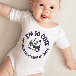 Body Para Bebê Sou tão fofo. Tenho boa aparência do meu tio