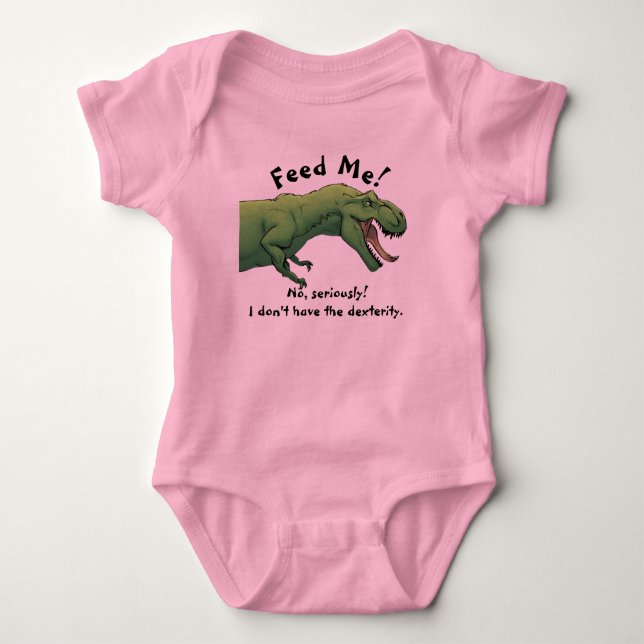 Body Para Bebê T-Rex Dinossauro Me Alimenta Bebê Roupa Body  (Frente)