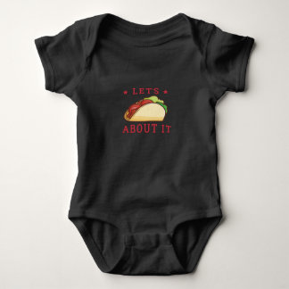 Body Para Bebê Taco vamos Sobre Ele - Taco Engraçado