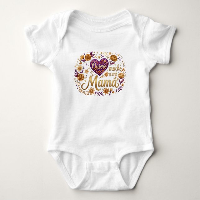 Body Para Bebê Te quiero, mamá (Frente)