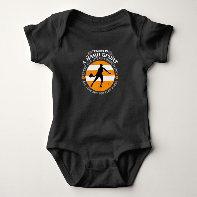Body Para Bebê Tênis - Tênis é um esporte Duro (Frente)