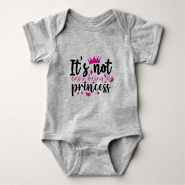 Body Para Bebê Tipografia de Não é Fácil Ser Uma Princesa