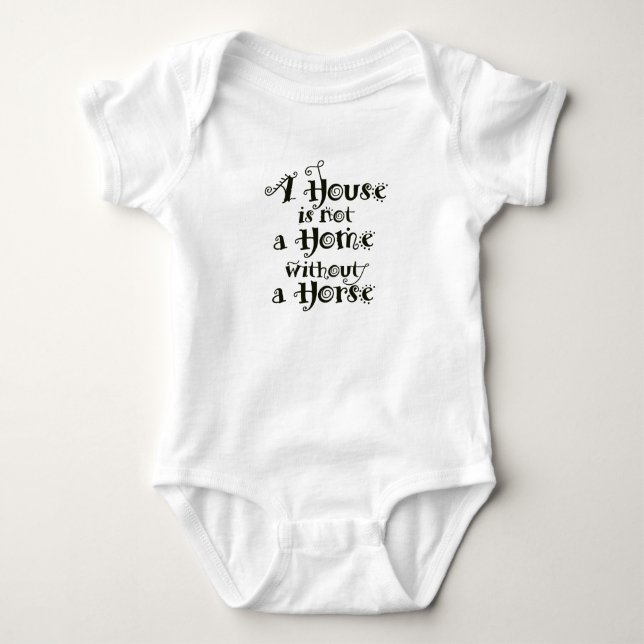 Body Para Bebê Uma Casa sem Cavalo (Frente)