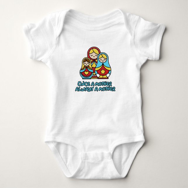 Body Para Bebê Uma vez mãe, sempre mãe (Frente)
