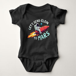Body Para Bebê Vamos Enviar Elon a Mars Baby One-Piece
