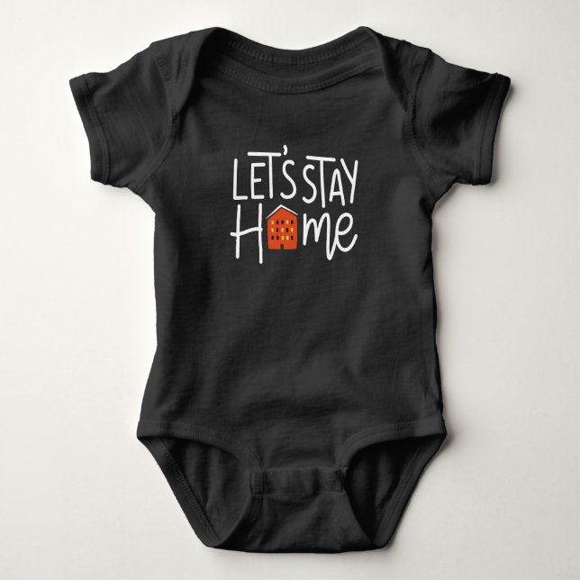 Body Para Bebê Vamos Fique Em Casa (Frente)