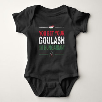 Body Para Bebê Você aposta que seu Goulash sou húngaro - citação