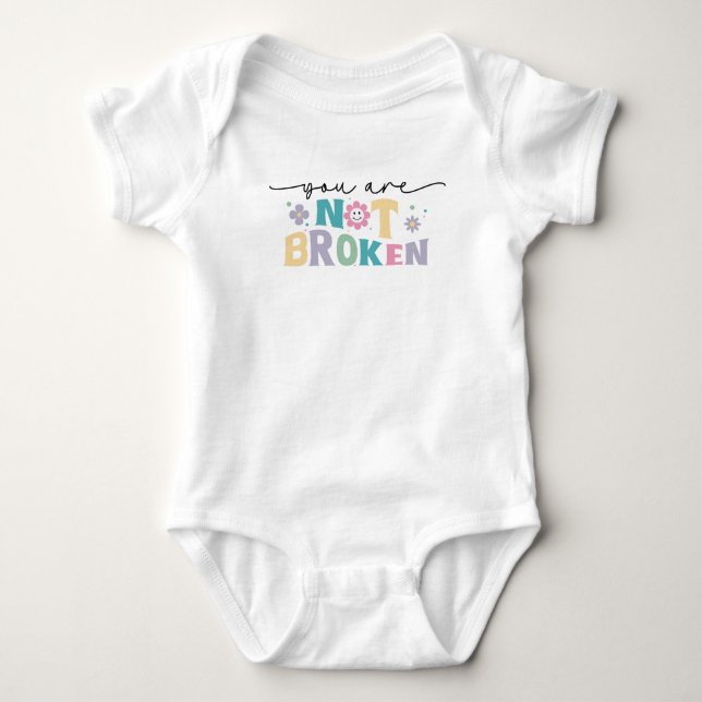 Body Para Bebê Você Não Está Quebrado (Frente)